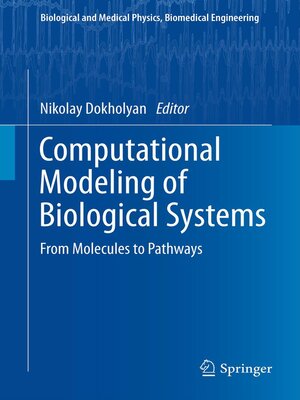 cover image of Computational Modeling of Biological Systems